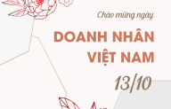 Xúc cảm tháng mười – Chúc mừng ngày Doanh nhân việt Nam 13/10